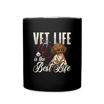 Veterinary Vet Life Is The Pet Doctor Veterinarian - Full Colour Mug - black - Front