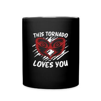 Tornadoes This Tornado Loves Storms Tornado Chaser - Full Colour Mug - black - Front