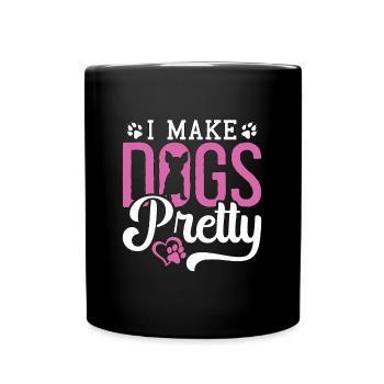 Pet Groomer I Make Dogs Pretty Pet Salon Groomer - Full Colour Mug - black - Front