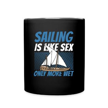 Segeln Segler Segelboot Sex - Tasse einfarbig - Schwarz - Vorne