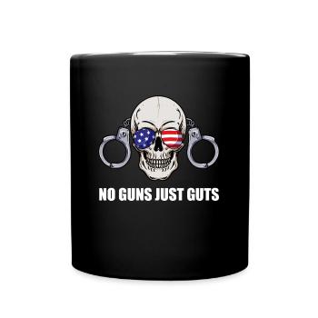 No Guns Just Guts Corrections Prison Gift - Full Colour Mug - black - Front