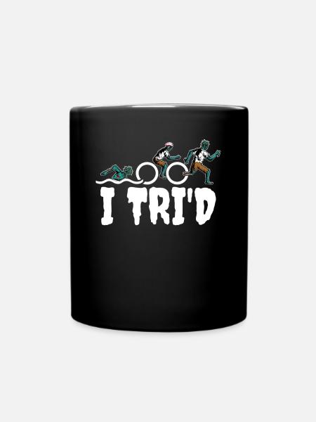 I Trid Triathlon Geschenk - Tasse einfarbig - Schwarz