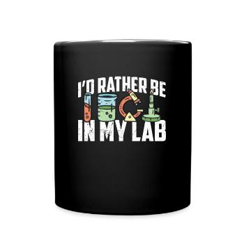 Lab Technician I'd Rather Be In Healthcare Medical - Full Colour Mug - black - Front