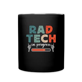 X-ray Tech Rad Tech In Radiology X-ray Technician - Full Colour Mug - black - Front