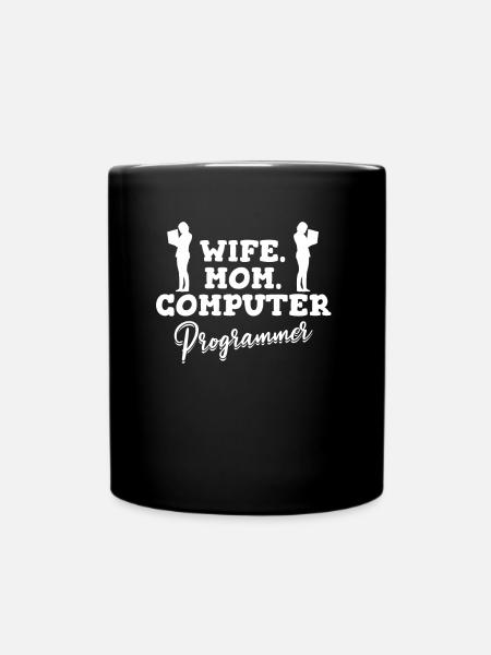 Entwickler Coder Programmierer Mama - Tasse einfarbig - Schwarz