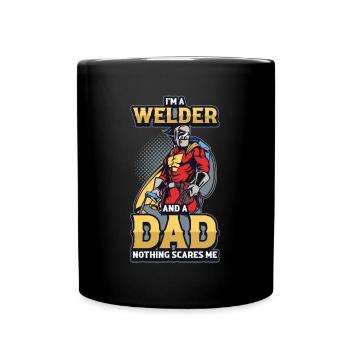 Im A Welder And A Dad Welder Gift - Full Colour Mug - black - Front