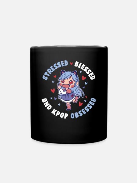 Stressed And Kpop Obsessed Kpop Geschenk - Tasse einfarbig - Schwarz