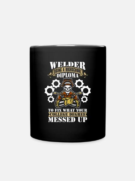 Welder Using A Highschool Diploma Welding Weld - Enfärgad mugg - svart