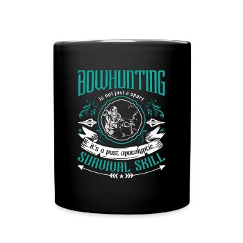 Bowhunting Is Not Just A Bow Arrow Sport Bowhunter - Tasse einfarbig - Schwarz - Vorne