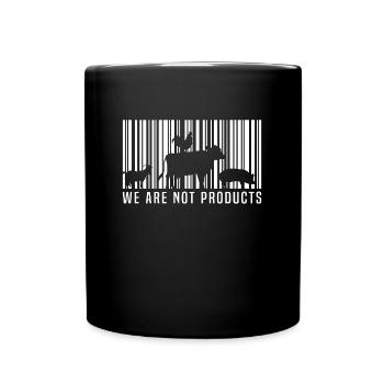 Veganism We Are Not Products No Meat Vegan Lover - Tasse einfarbig - Schwarz - Vorne