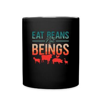 Veganism Eat Beans Not Retro No Meat Vegan Lover - Full Colour Mug - black - Front