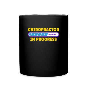 Chiropractic Chiropractor Loading In Chiro Doctor - Full Colour Mug - black - Front