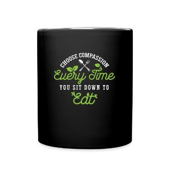 Vegan Chef Choose Compassion Every Time Vegan Life - Tasse einfarbig - Schwarz - Vorne