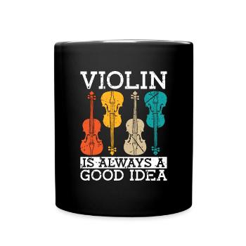 Violin Is Always A Retro Classical Music Violinist - Full Colour Mug - black - Front
