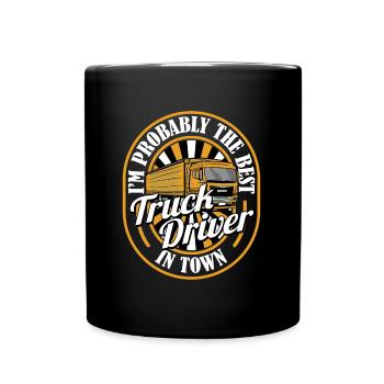 Truck Driver Trucker Truck Driver Funny - Full Colour Mug - black - Front