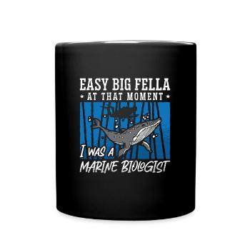 Marine Biology Easy Big Fella Loves Ocean Science - Full Colour Mug - black - Front