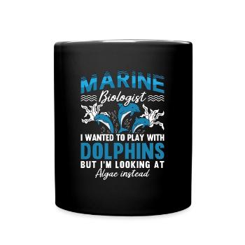 Marine Biologist I Wanted To Play Marine Science - Tasse einfarbig - Schwarz - Vorne