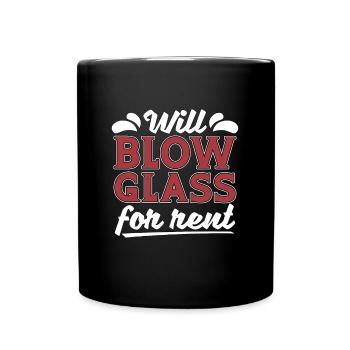 Glassblowing Will Blow Glass For Rent Glassmaking - Full Colour Mug - black - Front