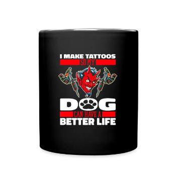 Tattoo Artist Tattoo Dog - Full Colour Mug - black - Front