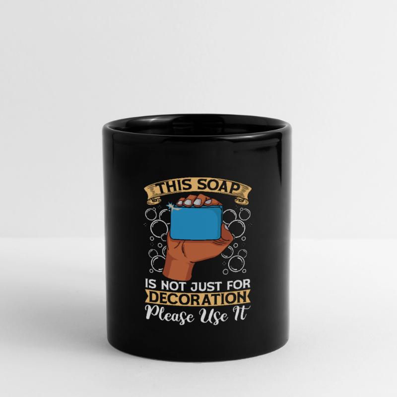 Soapmaking This Soap Is Not Handicraft Soap Maker Full Colour Mug