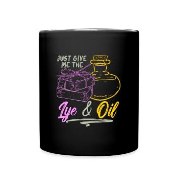 Soapmaking Just Give Me The Handicrafts Soap Maker - Full Colour Mug - black - Front