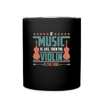 Violin If Music Is Life Then Instrument Violinist - Full Colour Mug - black - Front