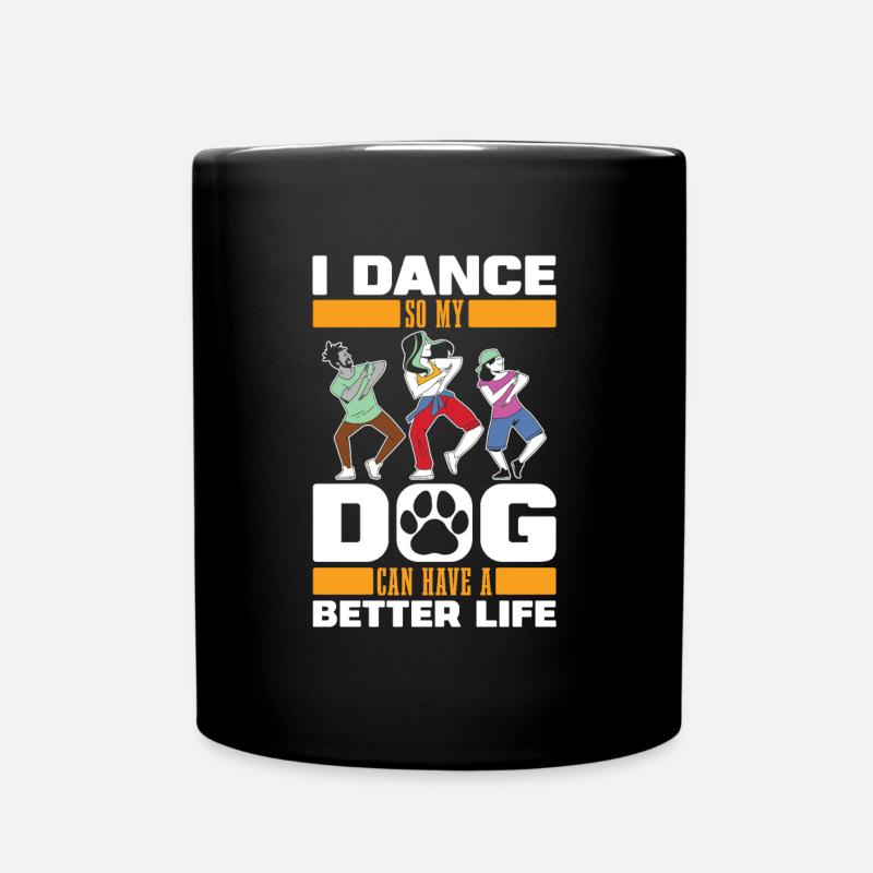Tanzen Tänzer Hund - Tasse einfarbig - Schwarz