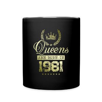 Queens born in 1981 - Full Colour Mug - black - Front