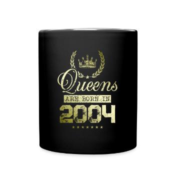 Queens born in 2004 - Tasse einfarbig - Schwarz - Vorne