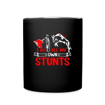 Bullfighting I Do All My Own Stunts Rodeo Bullring - Tasse einfarbig - Schwarz - Vorne