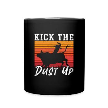 Bull Riding Kick The Dust Rodeo Cowboy Bull Rider - Tasse einfarbig - Schwarz - Vorne