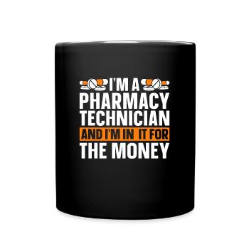 Pharmacy Technician Technician Pharmacy Gift - Full Colour Mug - black - Front