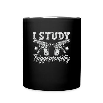 Gunsmith I Study Triggernometry Shooter Gunsmiths - Tasse einfarbig - Schwarz - Vorne