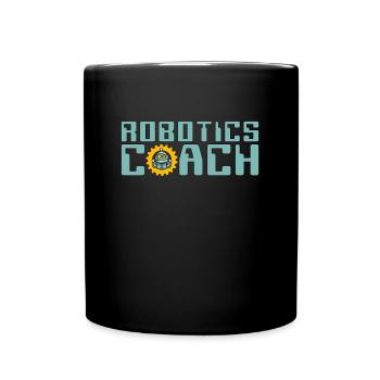 Robotics Coach Robot Automation Robotics Engineer - Tasse einfarbig - Schwarz - Vorne