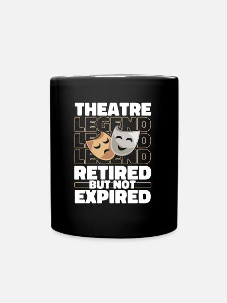 Theater Schauspieler Im Ruhestand - Tasse einfarbig - Schwarz