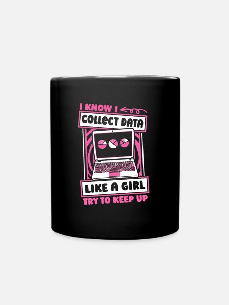 Data Science Data Analyst Mädchen - Tasse einfarbig - Schwarz