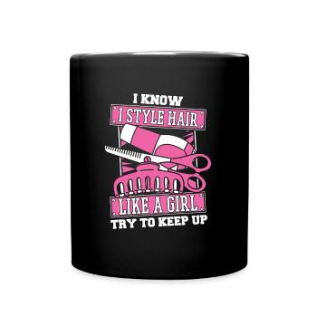 Hairdresser Hairstylist Girl - Full Colour Mug - black - Front