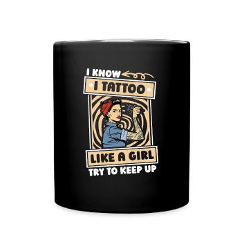 Tattoo Artist Tattoo Girl - Full Colour Mug - black - Front