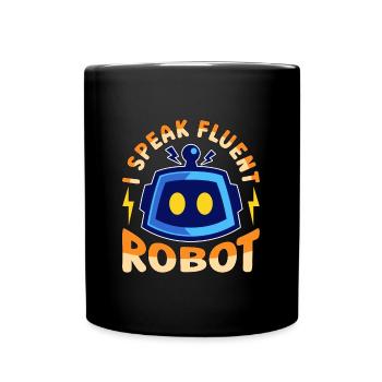 Robotique Je parle couramment Cyborg Ingénieur en robotique - Mug uni - noir - Devant