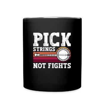 Banjo Pick Strings Not Fights Musical Instrument - Tasse einfarbig - Schwarz - Vorne