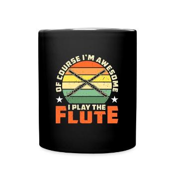 Flutes Of Course I'm Awesome Retro Marching Band - Tasse einfarbig - Schwarz - Vorne