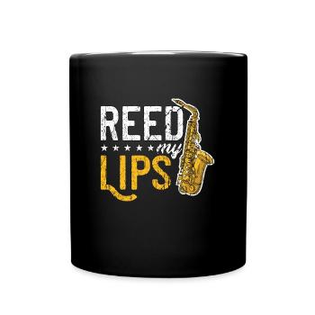 Saxophone Reed My Lips Instrument à vent Saxophoniste - Mug uni - noir - Devant