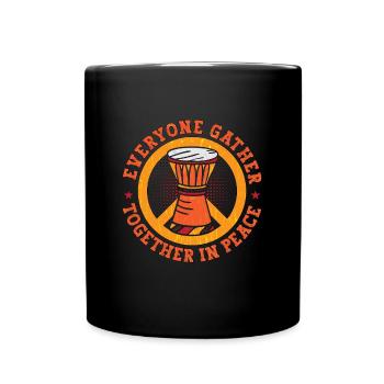 Djembe Everyone Gather Together Musical Instrument - Tasse einfarbig - Schwarz - Vorne