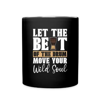 Djembe Let The Beat Of Percussionist Djembe Player - Full Colour Mug - black - Front