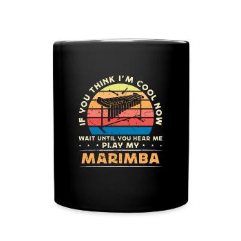 Marimba Si tu penses que je suis cool Rétro Music Lover - Mug uni - noir - Devant