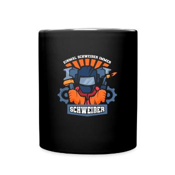 Schweißer Schlosser Cool Schweier - Tasse einfarbig - Schwarz - Vorne