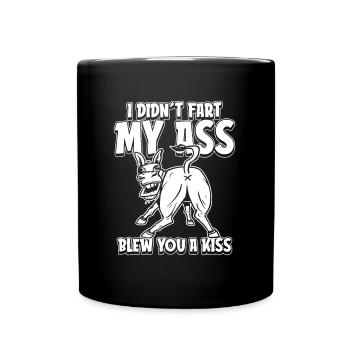 Muli Ass I Didn't Fart My Butt Blew You A Kiss - Full Colour Mug - black - Front