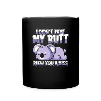 Koala bear I didn't fart my butt blew you a kiss - Full Colour Mug - black - Front