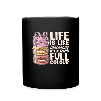 Macaron Life Is Like Macarons Snacking Artfully - Full Colour Mug - black - Front