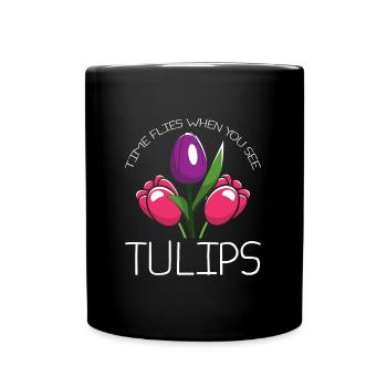 Tulips Humor Tulips - Full Colour Mug - black - Front